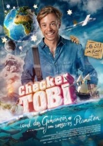 Постер Исследователь Тоби и тайна нашей планеты (Checker Tobi und das Geheimnis unseres Planeten)