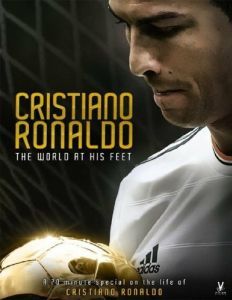 Постер Криштиану Роналду: Мир у его ног (Cristiano Ronaldo: World at His Feet)