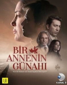 Постер Грех одной матери (Bir Annenin Günahi)