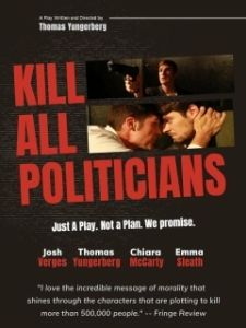 Постер Убить всех политиков (Kill All Politicians)