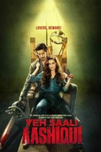Постер Эта чёртова любовь (Yeh Saali Aashiqui)