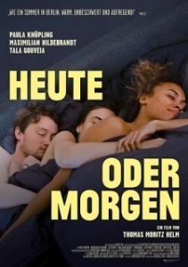 Постер Пока мы молоды (Heute oder morgen)
