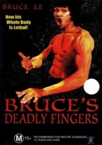 Постер Смертельные пальцы Брюса (Bruce's Deadly Fingers)