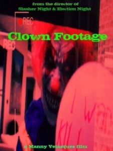 Постер Атака клоунов (Clown Footage)