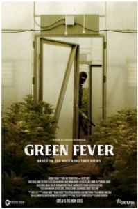 Постер Зелёная лихорадка (Green Rush)