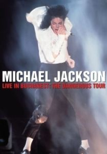 Постер Концерт Майкла Джексона в Бухаресте (Michael Jackson Live in Bucharest: The Dangerous Tour)