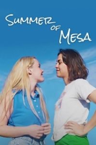Постер Лето Месы (Summer of Mesa)