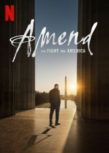 Постер Новый смысл: Борьба за свободу в США (Amend: The Fight for America)