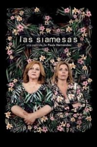 Постер Близняшки (Las Siamesas)
