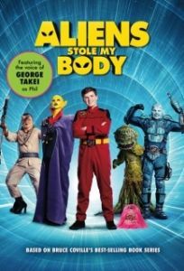 Постер Пришельцы похитили меня (Aliens Stole My Body)