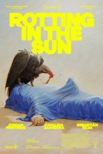 Постер Истлевший на солнце (Rotting in the Sun)