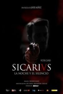 Постер Сикарии: Ночью в тишине (Sicarivs: La noche y el silencio)