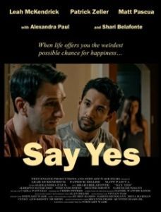 Постер Скажи Да (Say Yes)