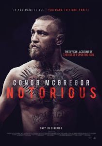 Постер Конор МакГрегор: Печально известный (Conor McGregor: Notorious)