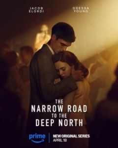 Постер Узкая дорога на дальний север (The Narrow Road to the Deep North)