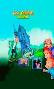 Постер Элвин и бурундуки встречают Франкенштейна (Alvin and the Chipmunks Meet Frankenstein)