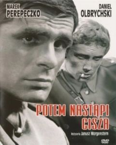 Постер Потом наступит тишина (Potem nastapi cisza)