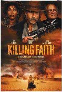 Постер Проклятие пустоши (Killing Faith)