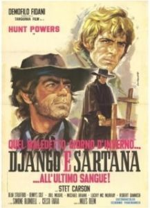 Постер Один проклятый день в аду... Джанго встречает Сартана (Django e Sartana all'ultimo sangue)