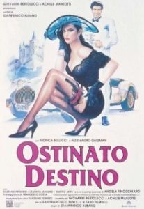 Постер Упрямая судьба (Ostinato destino)