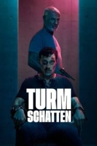 Постер Тень Башни (Turmschatten)