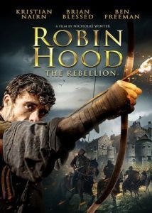 Постер Робин Гуд: Восстание (Robin Hood: The Rebellion)