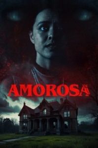 Постер Амороса (Amorosa)