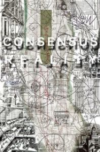Постер Консенсусная реальность (Consensus Reality)
