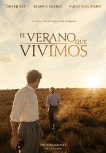 Постер Прожитое лето (El verano que vivimos)