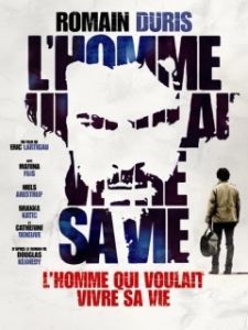 Постер Человек, который хотел жить по-своему (L'homme qui voulait vivre sa vie)