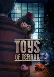 Постер Кошмарные игрушки (Toys of Terror)