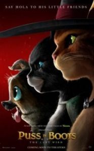 Постер Кот в сапогах 2: Последнее желание (Puss in Boots: The Last Wish)