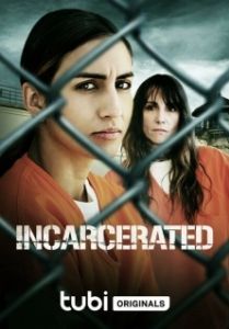 Постер В заключении (Incarcerated)