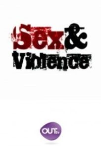 Постер Секс и насилие (Sex & Violence)