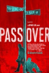 Постер Переход (Pass Over)