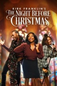 Постер Ночь перед Рождеством Кирка Франклина (The Night Before Christmas)