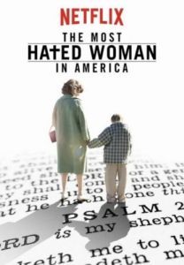 Постер Самая ненавистная женщина Америки (The Most Hated Woman in America)