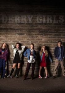 Постер Девчонки из Дерри (Derry Girls)