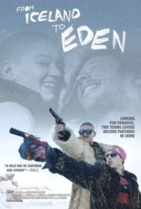 Постер По дороге в РАЙ (From Iceland to EDEN)