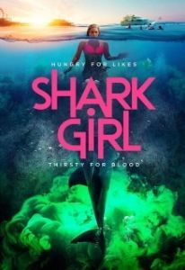 Постер Девушка-акула (Shark Girl)