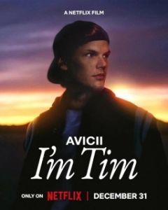 Постер Avicii. Я — Тим (Avicii - I'm Tim)