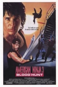 Постер Американский ниндзя 3: Кровавая охота (American Ninja 3: Blood Hunt)