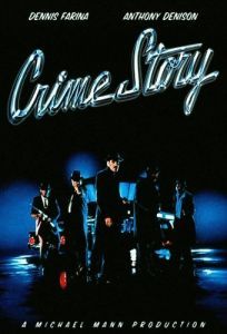 Постер Криминальная история (Crime Story)