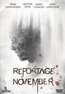 Постер Ноябрьский репортаж (Reportage November)
