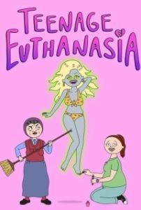 Постер Подросток Эвтаназия (Teenage Euthanasia)