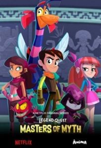 Постер В поисках легенд: Мастера мифов (Legend Quest: Masters of Myth)