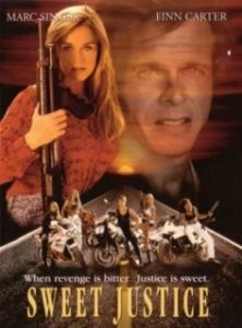 Постер Сладкое правосудие (Sweet Justice)