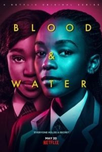 Постер Кровь и вода (Blood & Water)