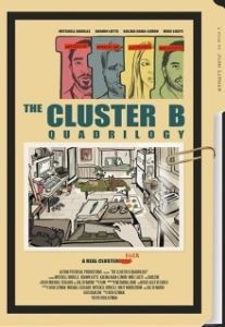 Постер Тетралогия &quot;Кластер-Б&quot; (The Cluster B Quadrilogy)