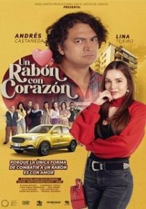 Постер Красавица и злой сосед (Un rabón con corazón)